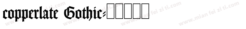 copperlate Gothic字体转换